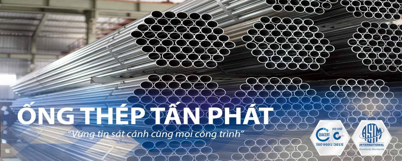 Ống thép mạ kẽm Tấn Phát